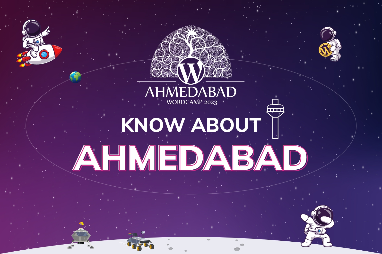 Explore Ahmedabad around WordCamp: Must-Sees for your Itinerary