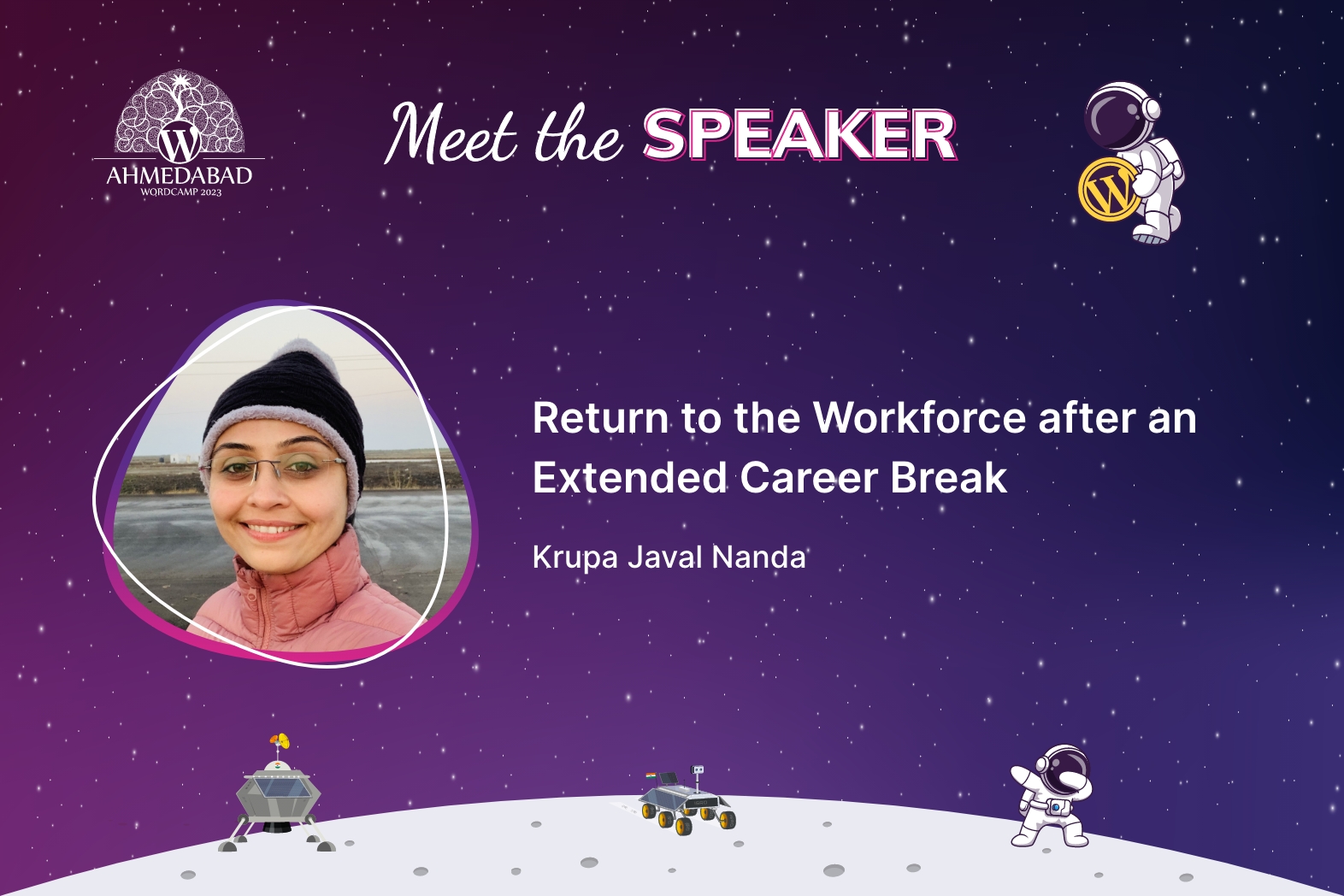 Return to the Workforce after an Extended Career Break by  Krupa Javal Nanda