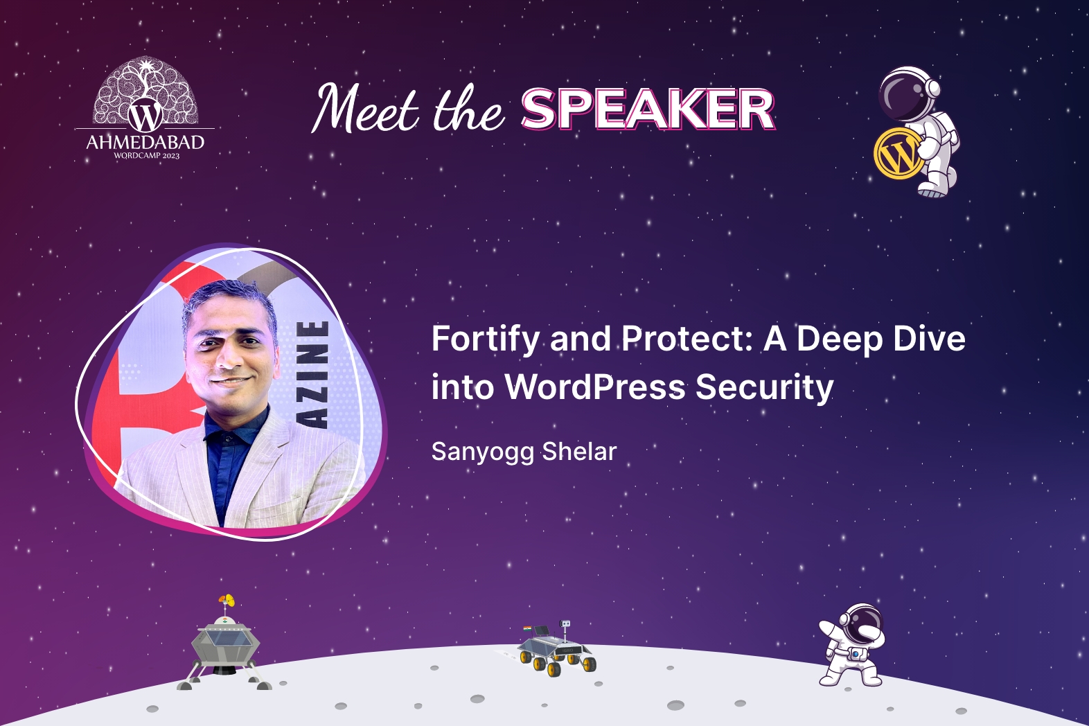 Fortify and Protect: A Deep Dive into WordPress Security By Sanyogg Shelar